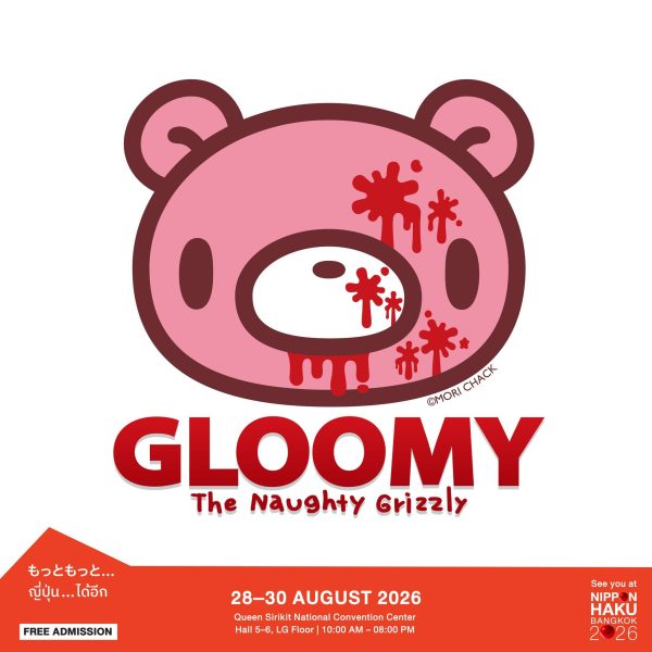 Gloomy the Naughty Grizzly ยกทัพมาให้ช้อปแล้วที่บูธ San-Byte Creative Co., Lrd. ในงานนิปปอนฮาคุ